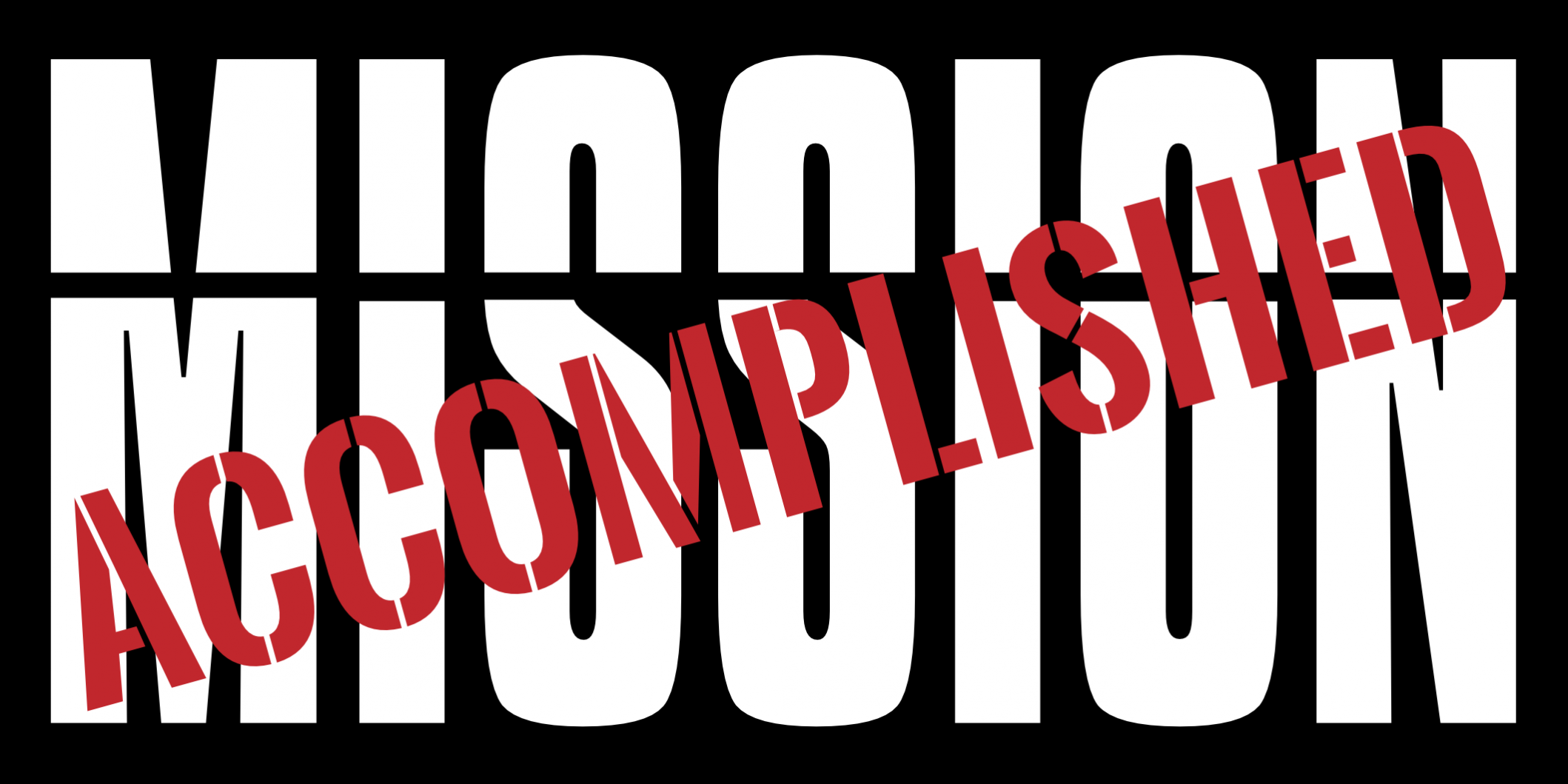 mission accomplished missionary sign template
