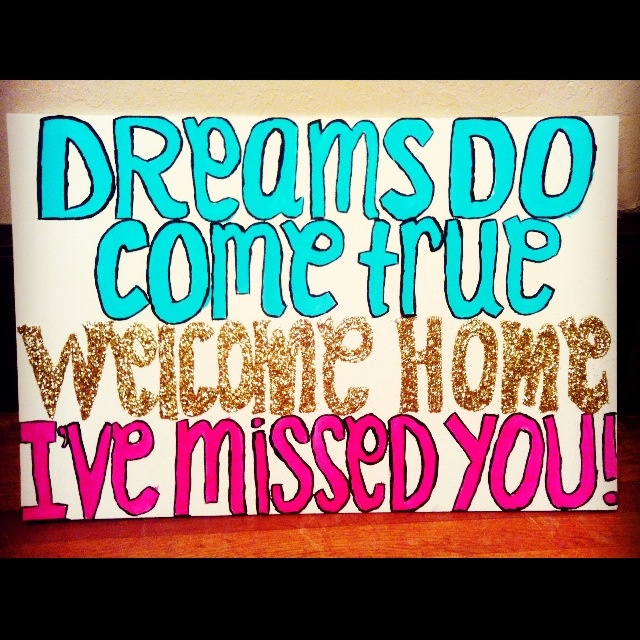 dreams come true i missed you sign
