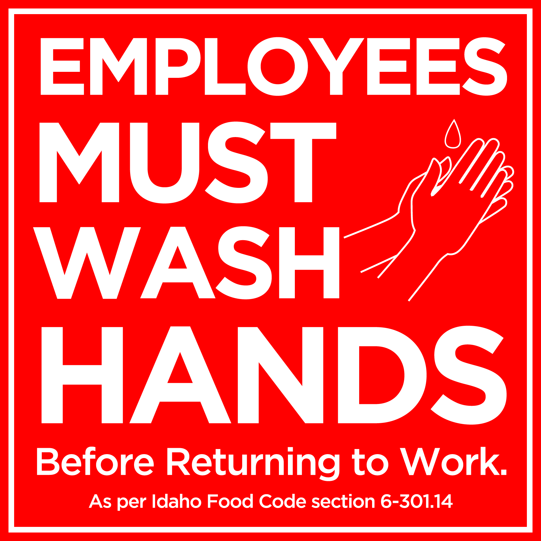 Idaho handwashing sign