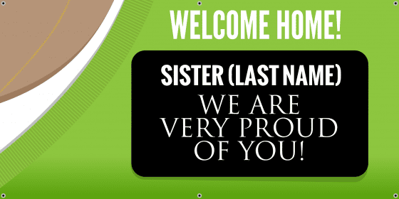 click to customize Sister Missionary We Are Proud of You
