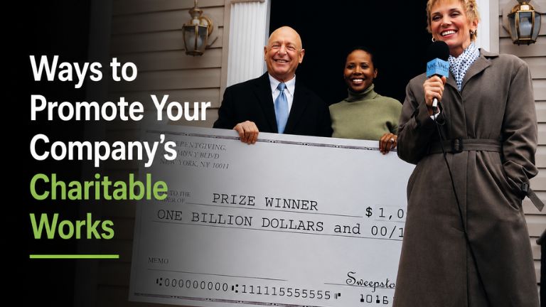 6 Ways to Promote Your Company’s Charitable Works