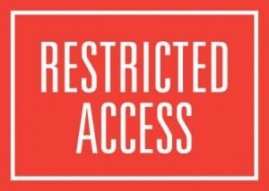 restricted access white on red
